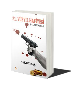 21. Yüzyıl Hafiyesi Pişmandar